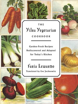 cover image of The Vilna Vegetarian Cookbook
